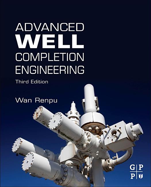 Advanced Well Completion Engineering - Ingram
