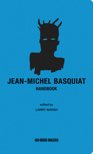Jean-Michel Basquiat Handbook - Ingram