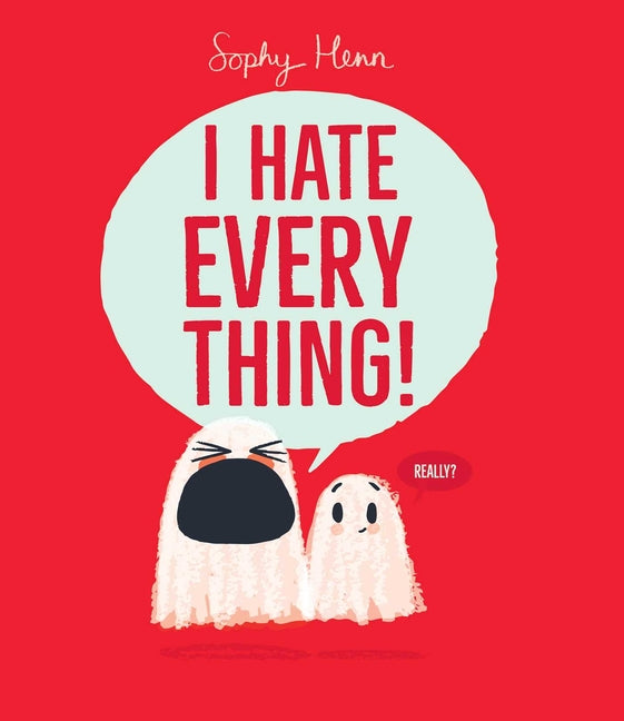 I Hate Everything! - Ingram