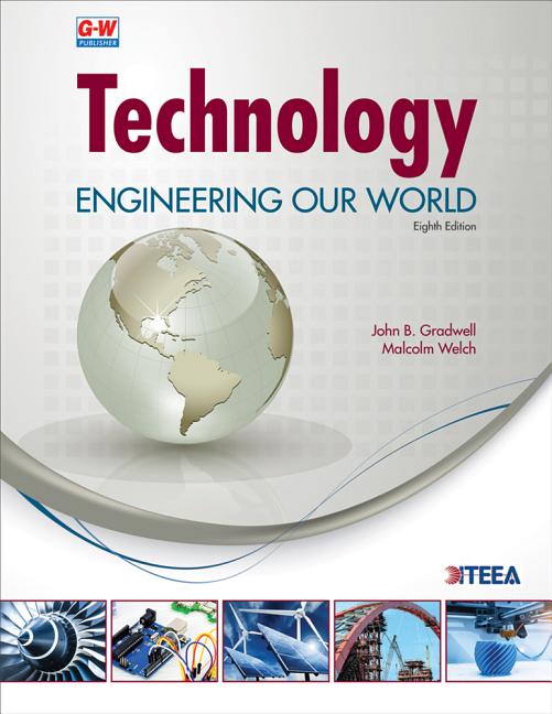 Technology: Engineering Our World (Eighth Edition, Revised, Textbook) - Ingram