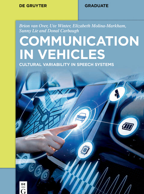 Communication in Vehicles: Cultural Variability in Speech Systems - Ingram