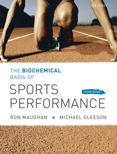 Biochemical Basis of Sports Perfomance - Ingram