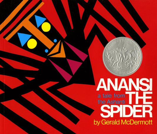 Anansi the Spider: A Tale from the Ashanti - Ingram