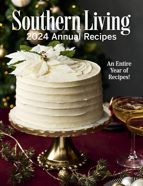 Southern Living 2024 Annual Recipes - Ingram