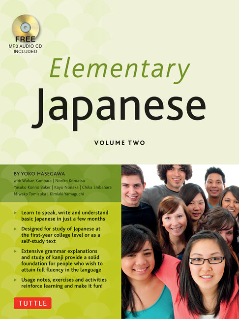 Elementary Japanese Volume Two: This Intermediate Japanese Language Textbook Expertly Teaches Kanji, Hiragana, Katakana, Speaking & Listening (Online - Ingram
