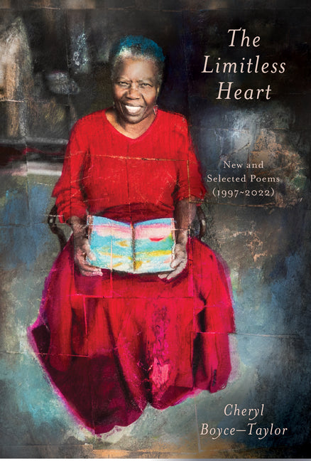 Limitless Heart: New and Selected Poems (1997-2022) - Ingram