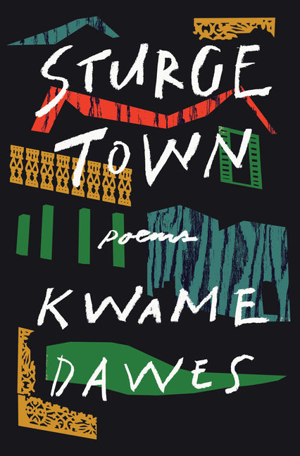 Sturge Town: Poems - Ingram