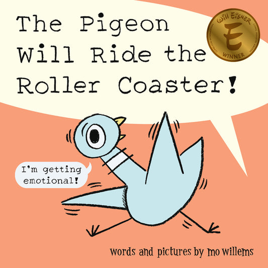 Pigeon Will Ride the Roller Coaster! - Ingram