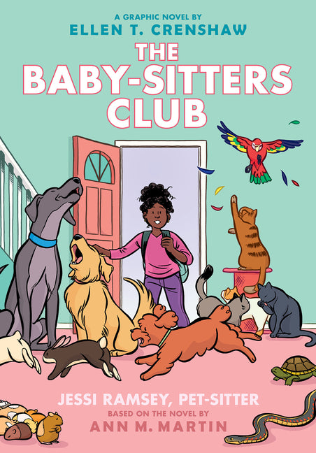 Jessi Ramsey, Pet-Sitter: A Graphic Novel (the Baby-Sitters Club #18) - Ingram