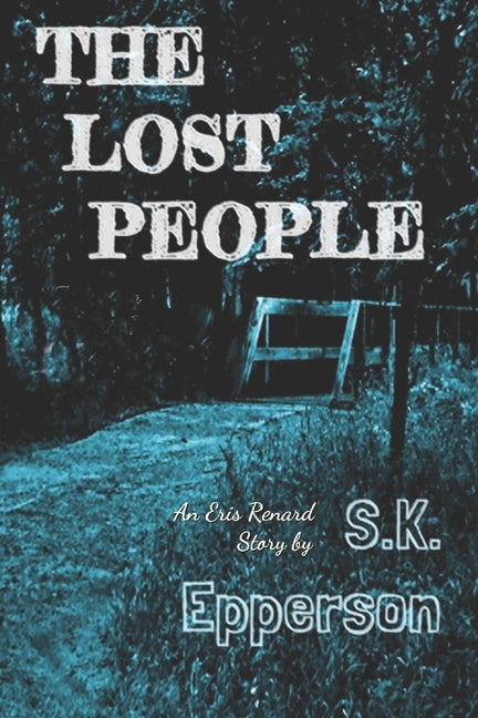 Lost People: An Eris Renard Story - Ingram