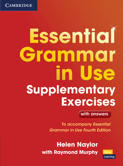 Essential Grammar in Use Supplementary Exercises: To Accompany Essential Grammar in Use Fourth Edition (Revised) - Ingram