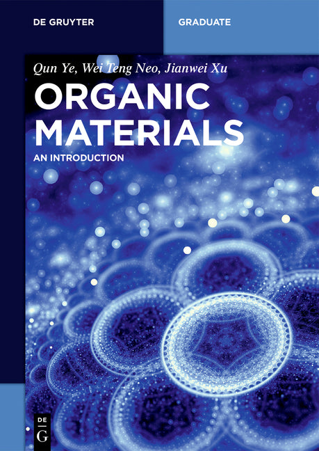 Organic Materials: An Introduction - Ingram
