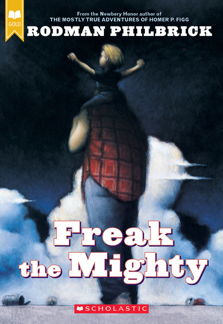 Freak the Mighty (Scholastic Gold) - Ingram