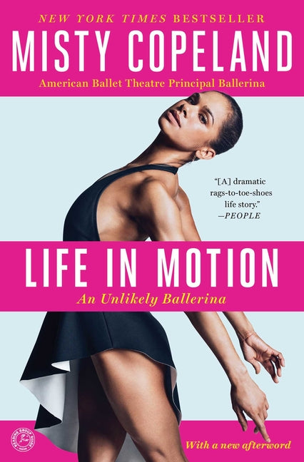 Life in Motion: An Unlikely Ballerina - Ingram