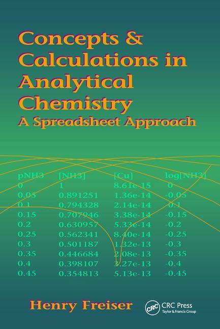 Concepts & Calculations in Analytical Chemistry, Featuring the Use of Excel - Ingram