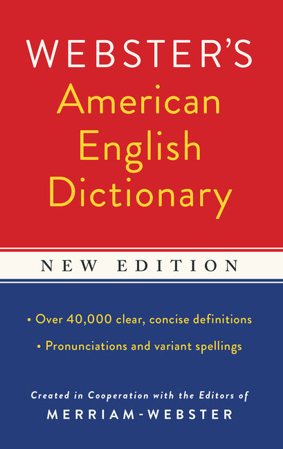 Webster's American English Dictionary, New Edition - Ingram