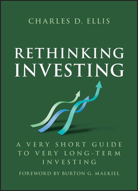 Rethinking Investing: A Very Short Guide to Very Long-Term Investing - Ingram