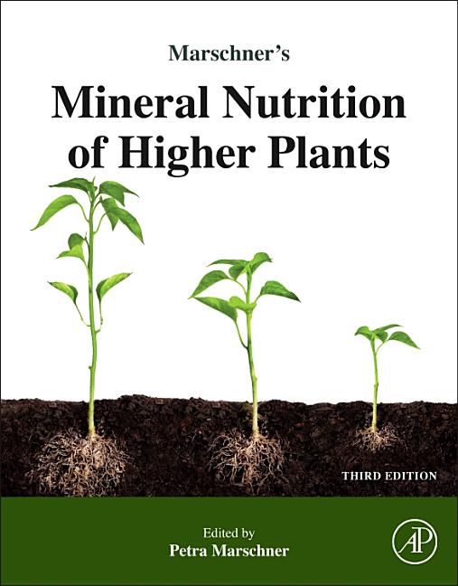 Marschner's Mineral Nutrition of Higher Plants - Ingram