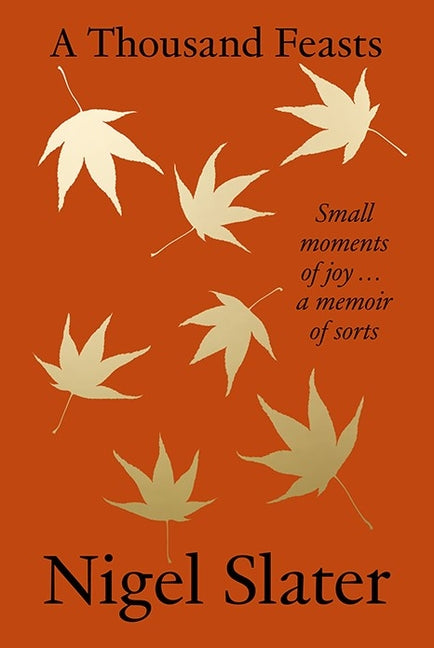 Thousand Feasts: Small Moments of Joy ... a Memoir of Sorts - Ingram