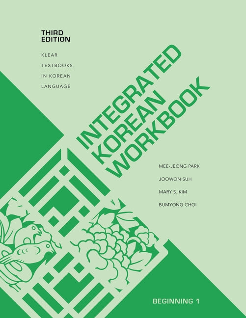 Integrated Korean Workbook: Beginning 1, Third Edition - Ingram