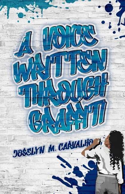 Voice Written Through Graffiti - Ingram