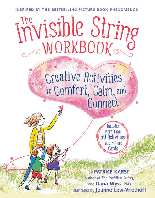 Invisible String Workbook: Creative Activities to Comfort, Calm, and Connect - Ingram