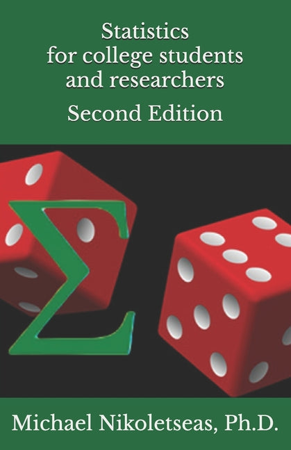 Statistics for college students and researchers: Second Edition - Ingram
