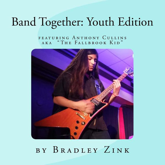 Band Together: featuring "The Fallbrook Kid" Anthony Cullins - Ingram