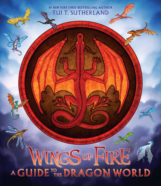 Wings of Fire: A Guide to the Dragon World - Ingram