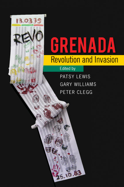 Grenada: Revolution and Invasion - Ingram