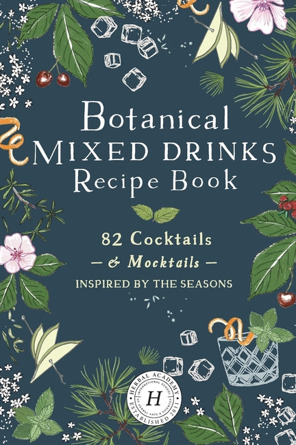Botanical Mixed Drinks Recipe Book - Ingram