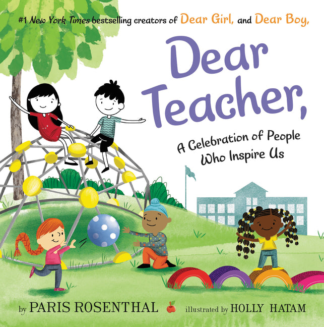 Dear Teacher,: A Celebration of People Who Inspire Us - Ingram