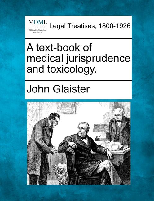 text-book of medical jurisprudence and toxicology. - Ingram
