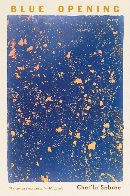 Blue Opening: Poems - Ingram