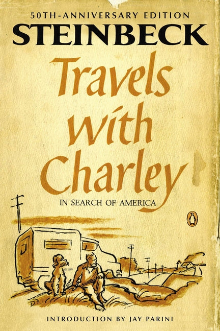 Travels with Charley in Search of America: (Penguin Classics Deluxe Edition) (Anniversary) - Ingram