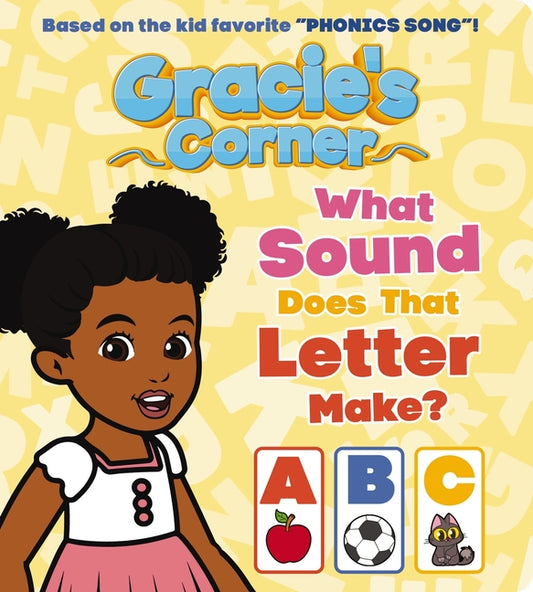 Gracie's Corner: What Sound Does That Letter Make? - Ingram