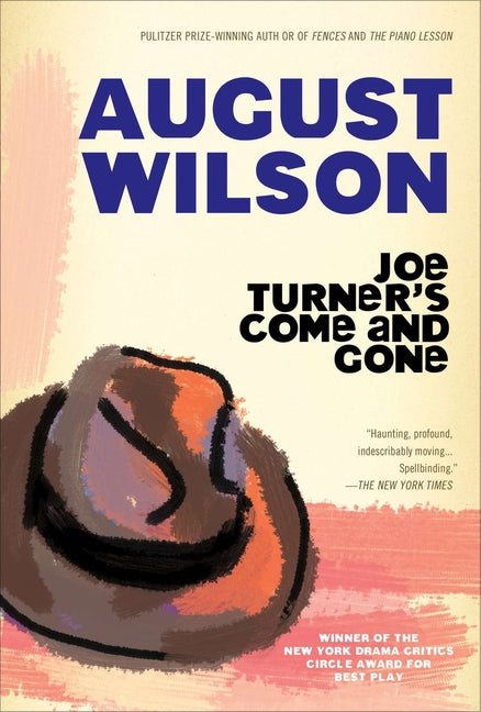 Joe Turner's Come and Gone: A Play in Two Acts - Ingram