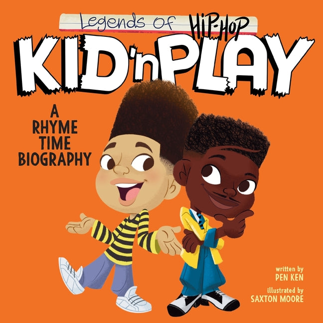 Legends of Hip-Hop: Kid 'n Play: A Rhyme Time Biography - Ingram