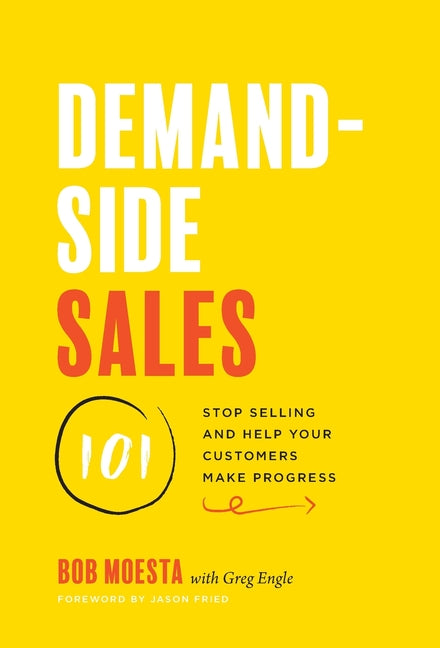 Demand-Side Sales 101: Stop Selling and Help Your Customers Make Progress - Ingram