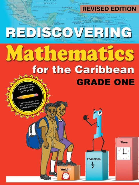 Rediscovering Mathematics for the Caribbean: Grade One (Revised Edition) - Ingram