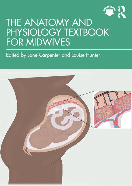 Anatomy and Physiology Textbook for Midwives - Ingram