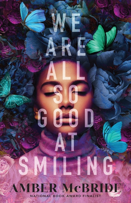 We Are All So Good at Smiling - Ingram