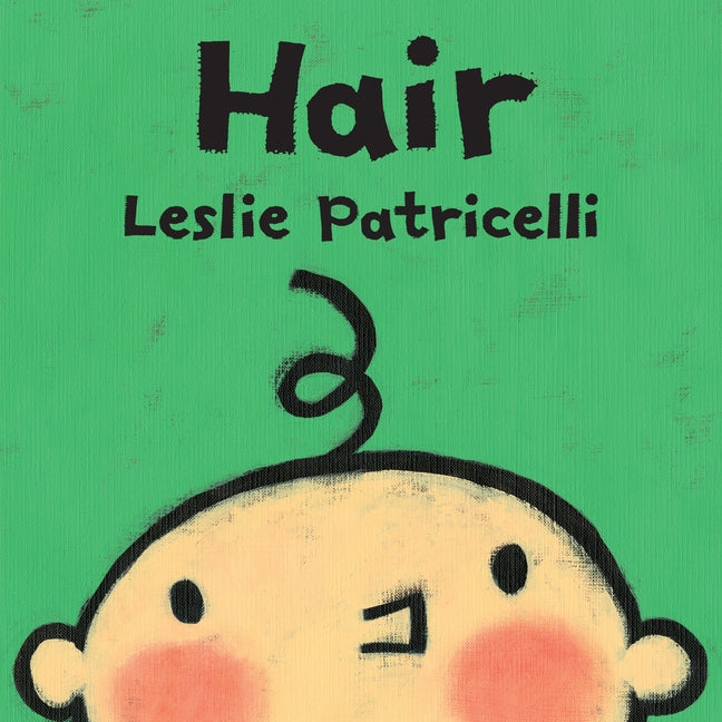 Hair: (A Gentle First Haircut Story about Visiting the Barber for Babies and Toddlers) - Ingram