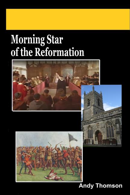 Morning Star of the Reformation - Ingram