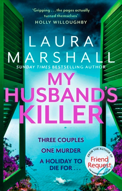 My Husband's Killer: The Emotional, Twisty New Mystery from the #1 Bestselling Author of Friend Request - Ingram