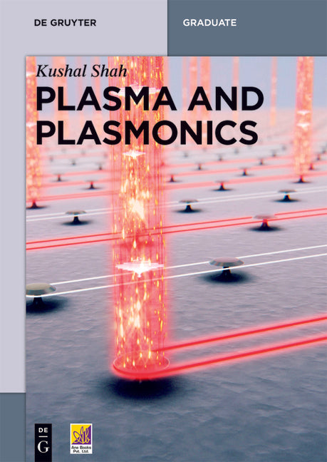 Plasma and Plasmonics - Ingram