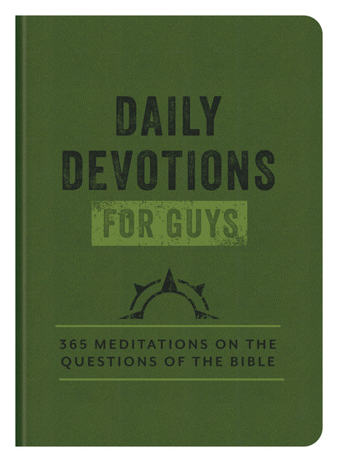 Daily Devotions for Guys: 365 Meditations on the Questions of the Bible - Ingram