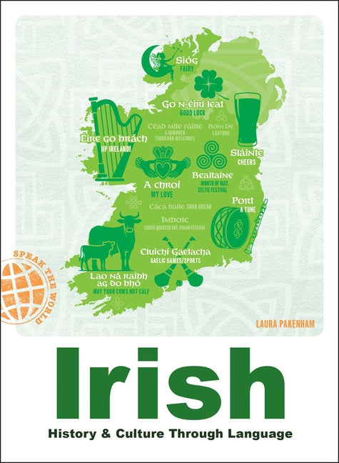 Irish: History & Culture Through Language - Ingram