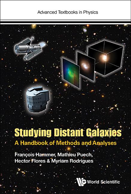Studying Distant Galaxies: A Handbook of Methods and Analyses - Ingram