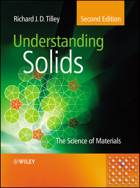 Understanding Solids: The Science of Materials - Ingram
